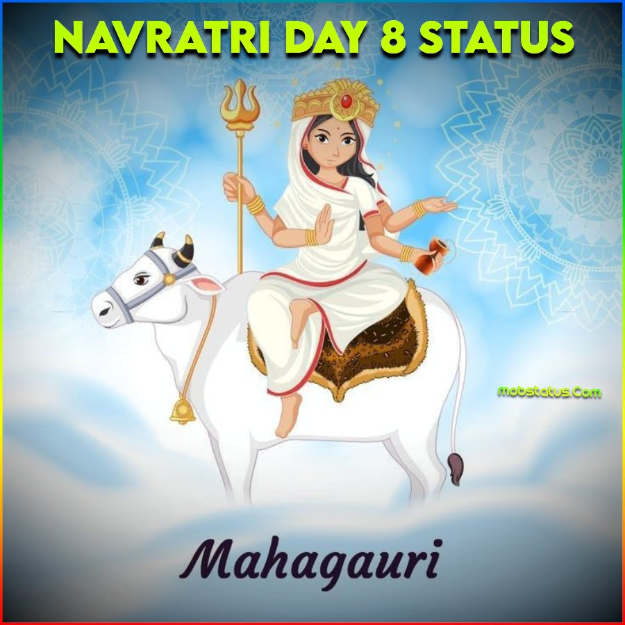 Navratri Day 8 Mahagauri Mata Whatsapp Status Video