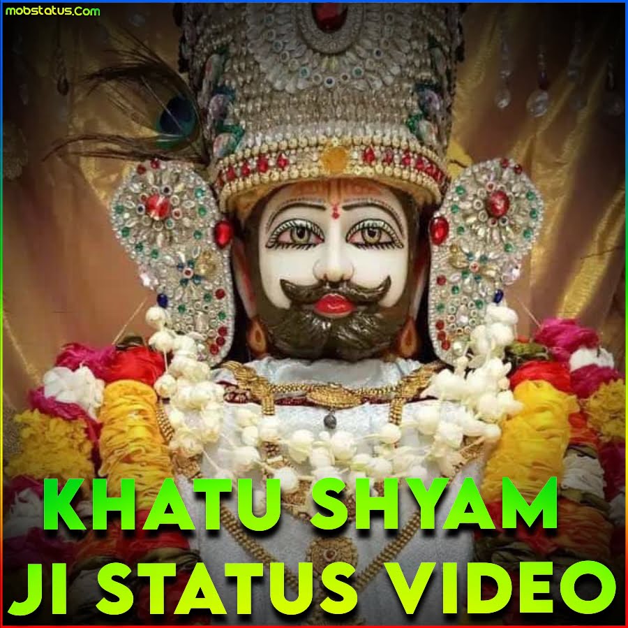 Khatu Shyam Ji Whatsapp Status Video