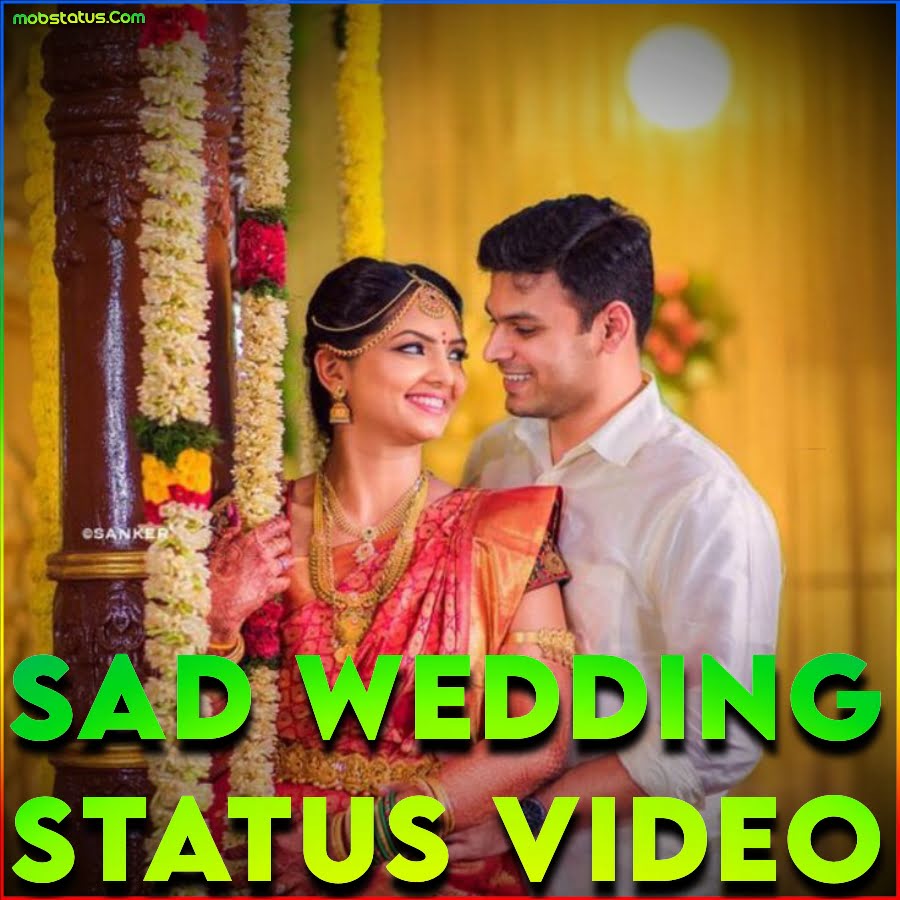 Sad Wedding Whatsapp Status Video