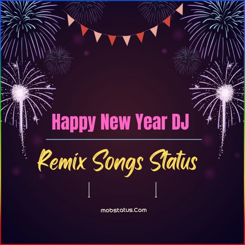 Happy New Year 2024 DJ Remix Songs Status Video Download 4k   Happy New Year 2024 DJ Remix Songs Status Video 813x813 