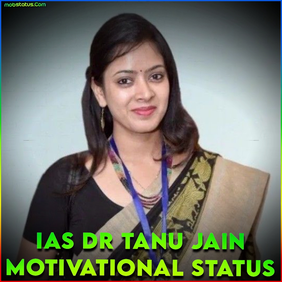 IAS Dr Tanu Jain Motivational Whatsapp Status Video