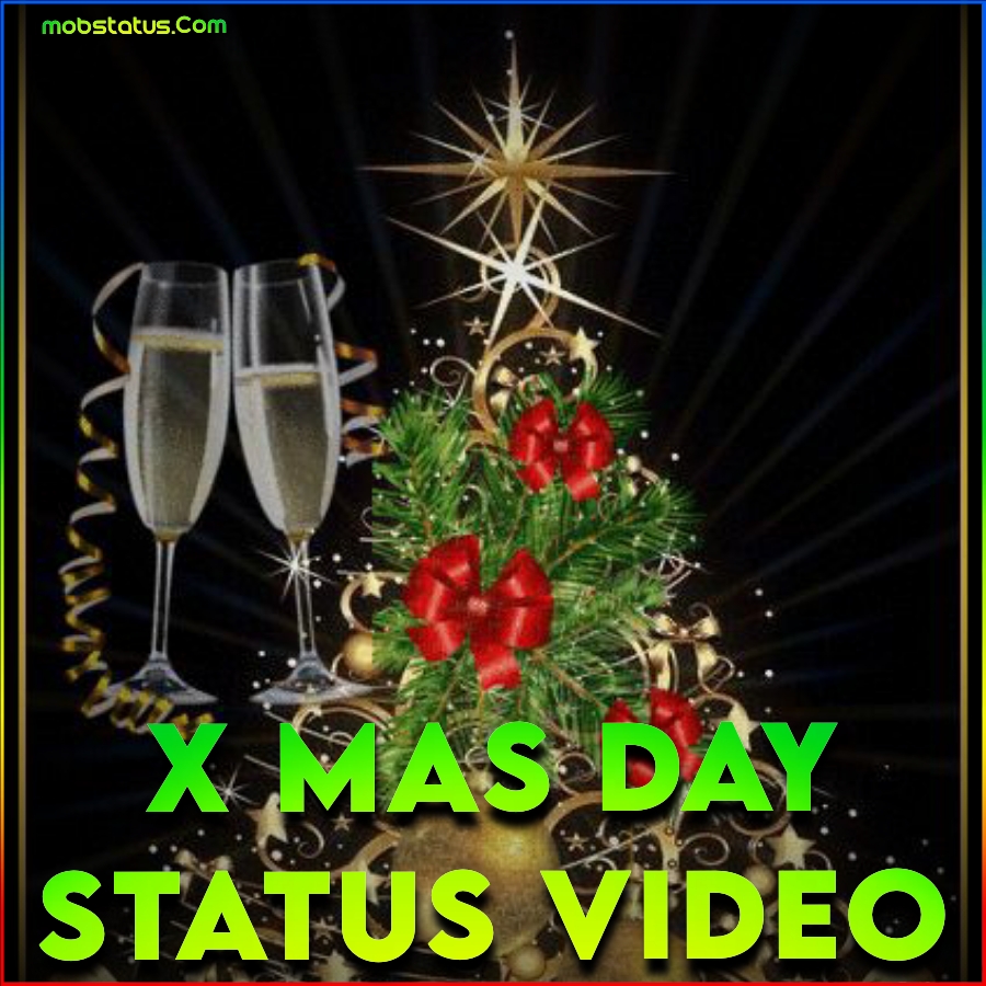 X Mas Day Whatsapp Status Video