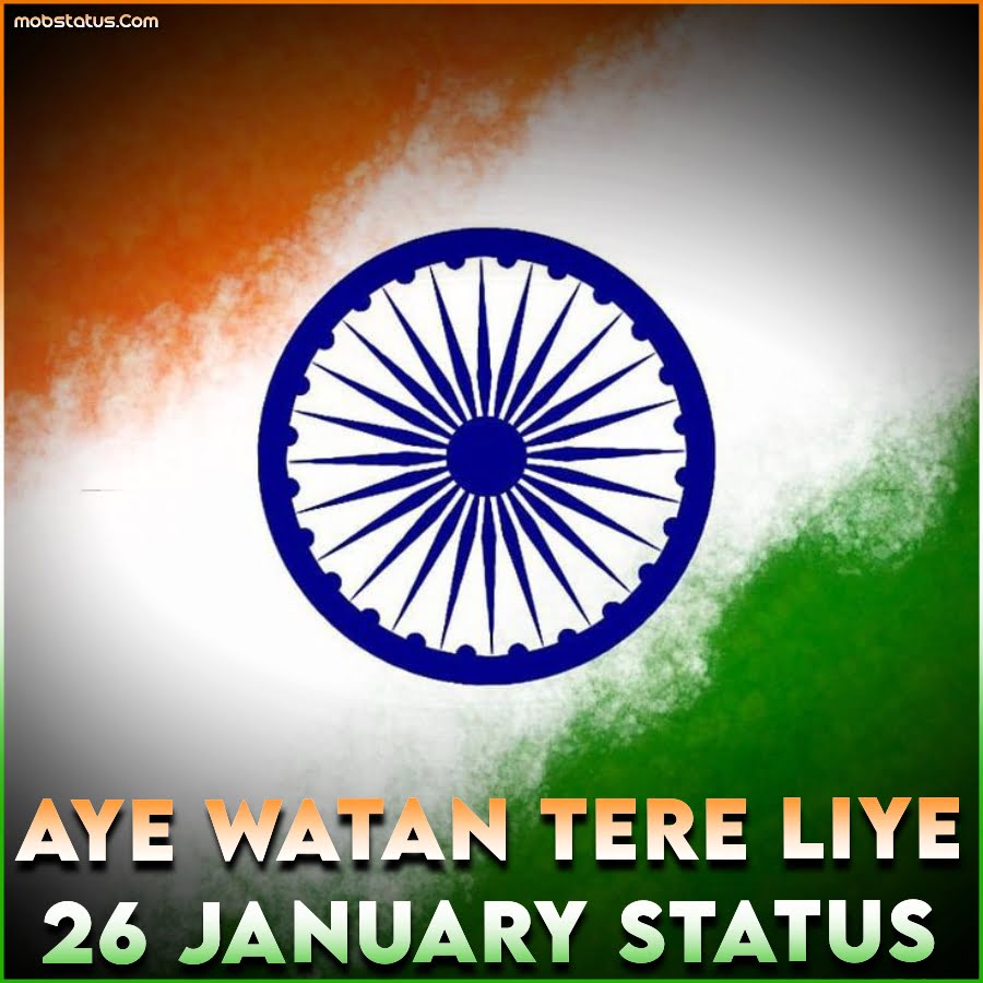 Aye Watan Tere Liye 26 January Special Status Video