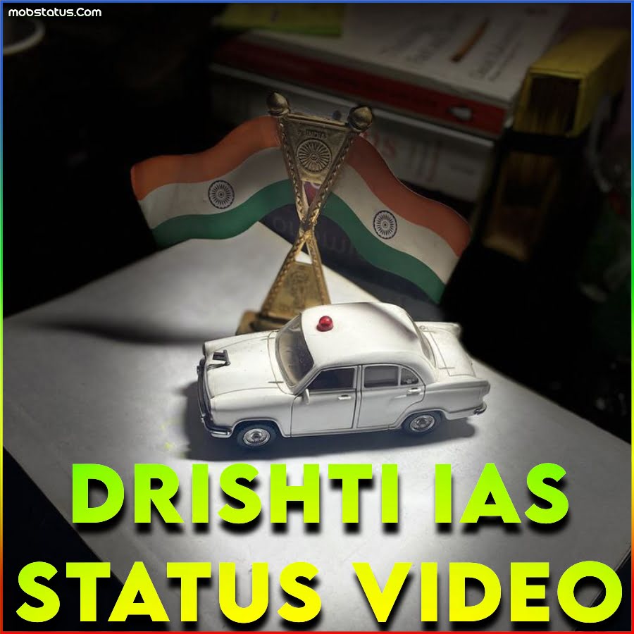 Drishti IAS Whatsapp Status Video