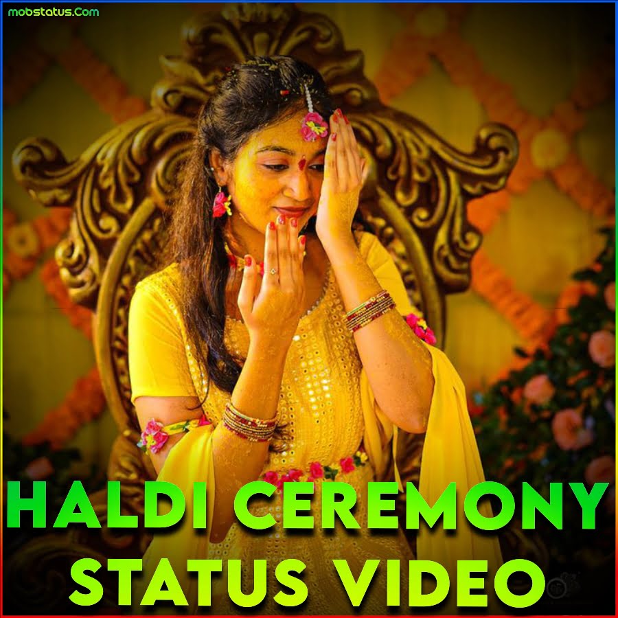 Haldi Ceremony Whatsapp Status Video