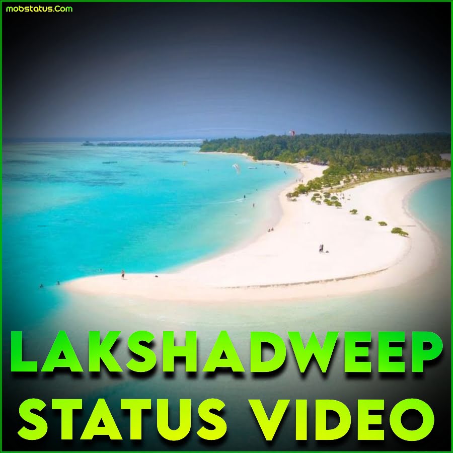 Lakshadweep WhatsApp Status Video