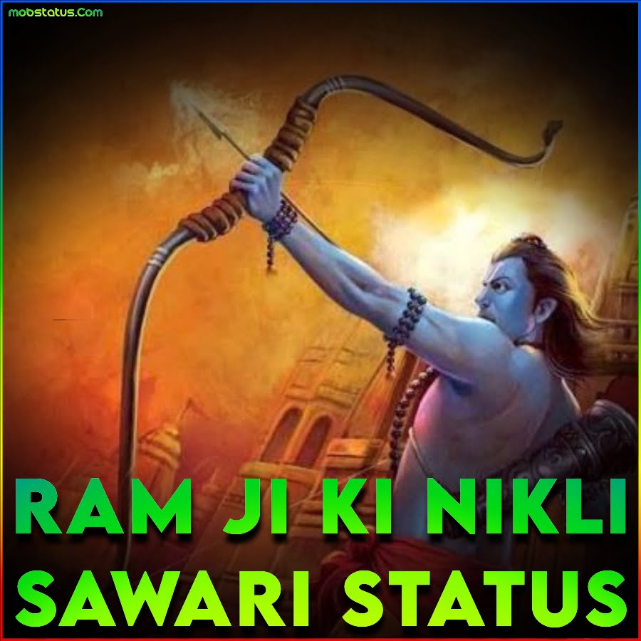 Ram Ji Ki Nikli Sawari Whatsapp Status Video