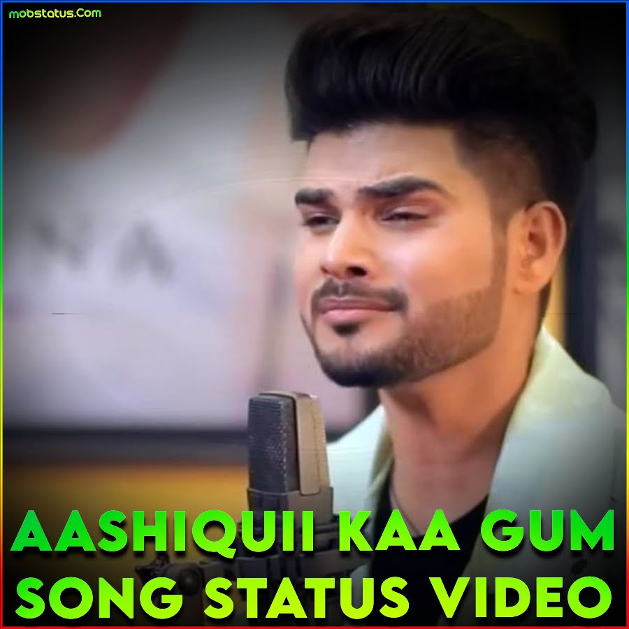 Aashiquii Kaa Gum Salman Ali New Song Status Video
