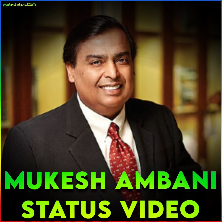 Mukesh Ambani Whatsapp Status Video